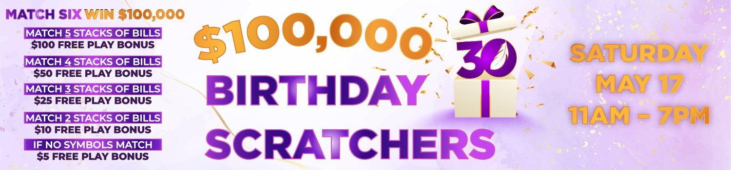 $100k Birthday Scratchers