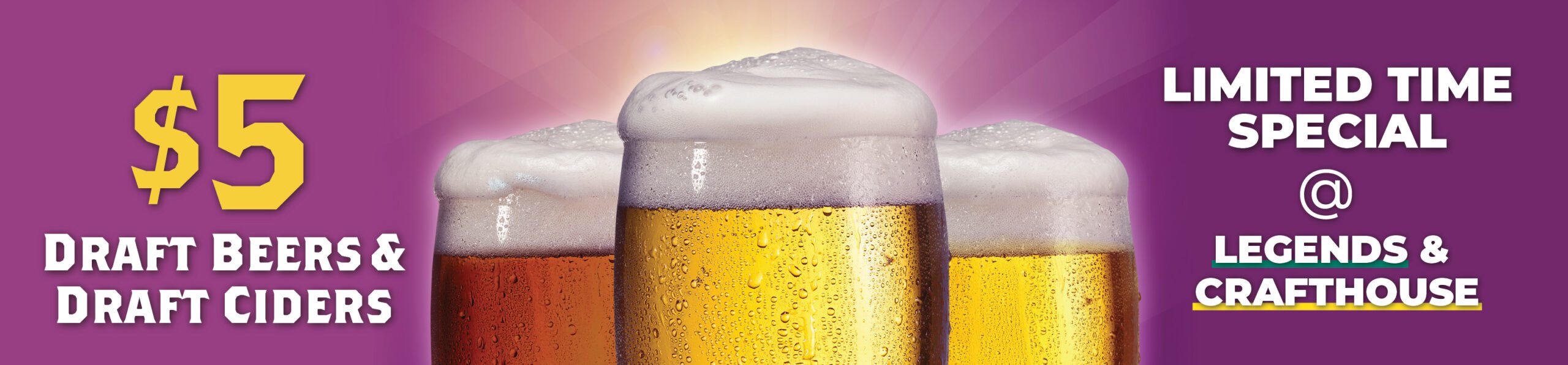 $5 Drafts and Ciders
