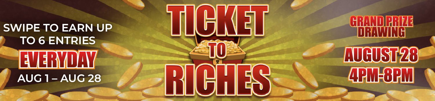 Ticket to Riches