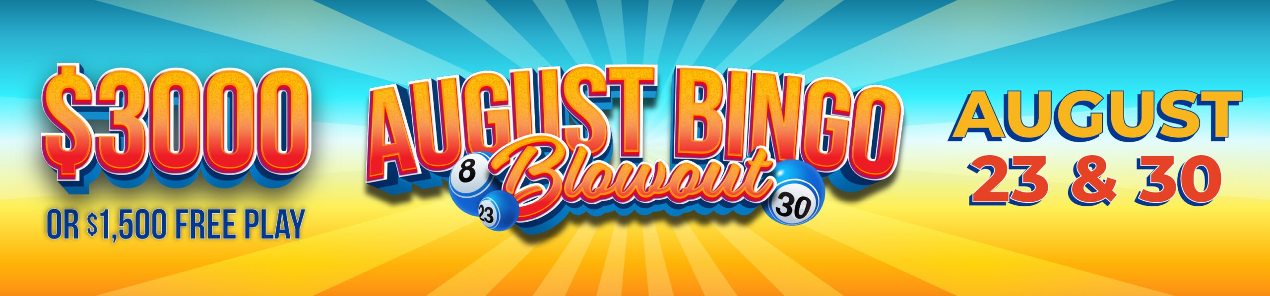 August Bingo Blowout