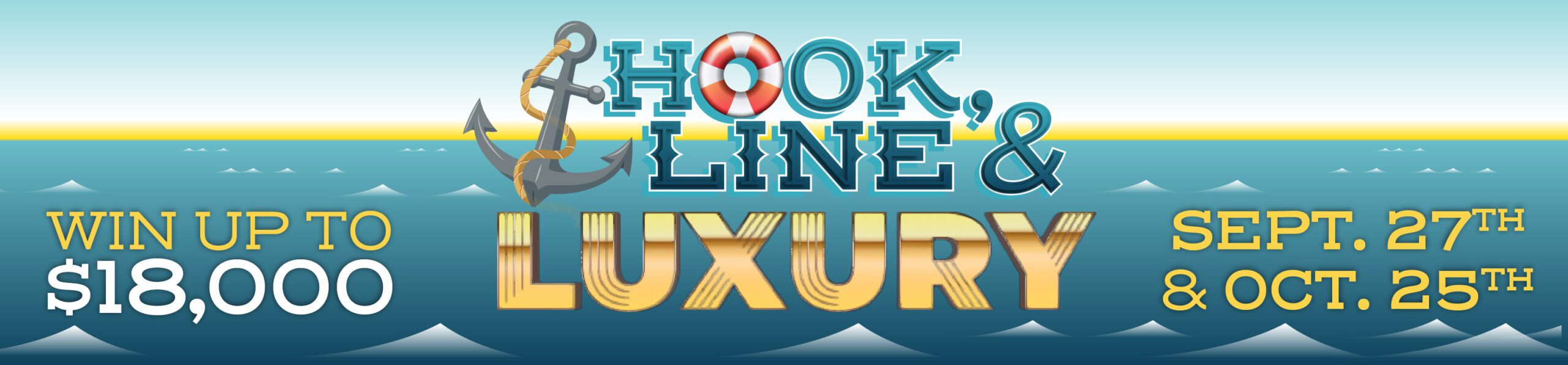 Hook Line and Luxury