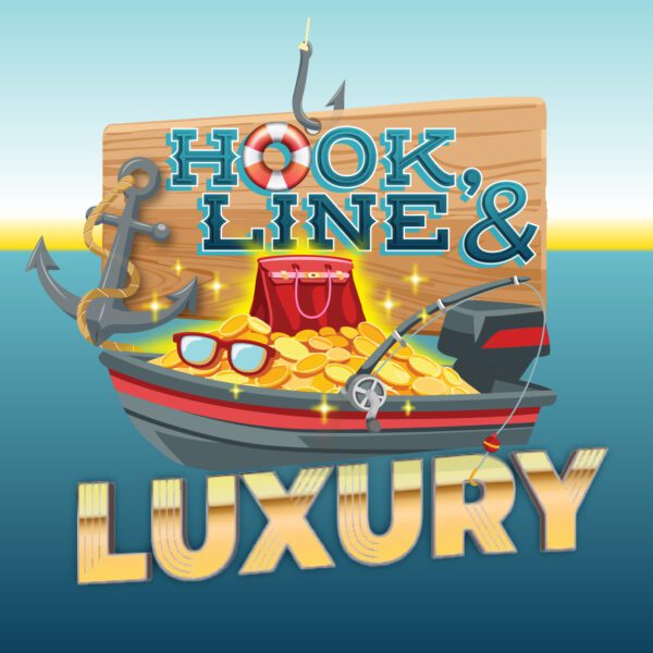Hook Line and Luxury
